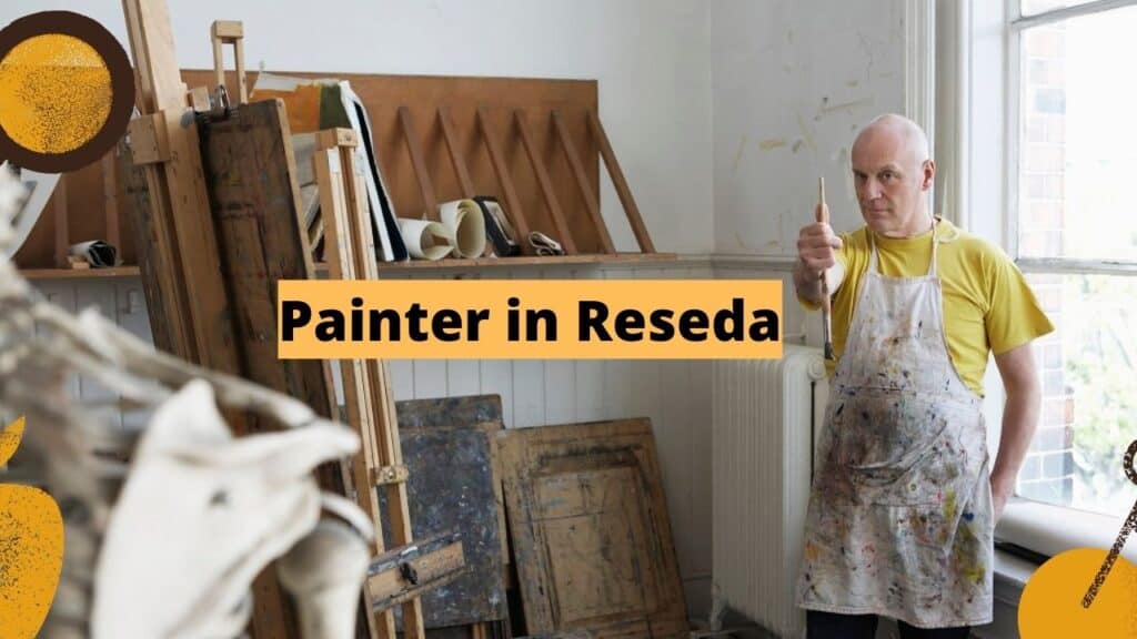 Painter in reseda