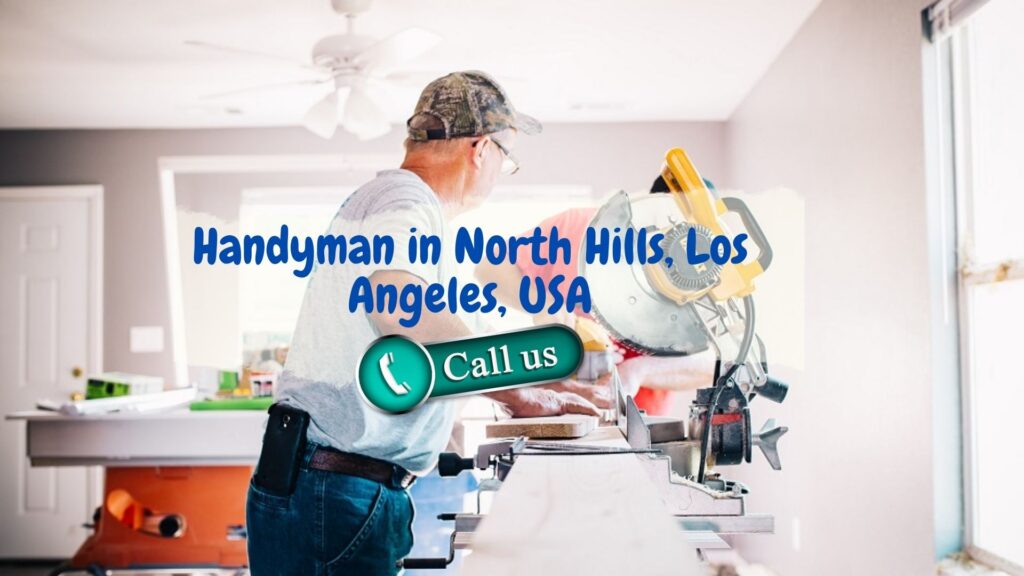 Handyman in North Hills